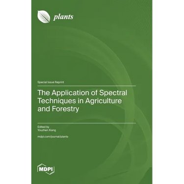 The Application of Spectral Techniques in Agriculture and Forestry