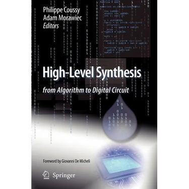 High-Level Synthesis: From Algorithm to Digital Circuit