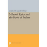 Milton's Epics and the Book of Psalms
