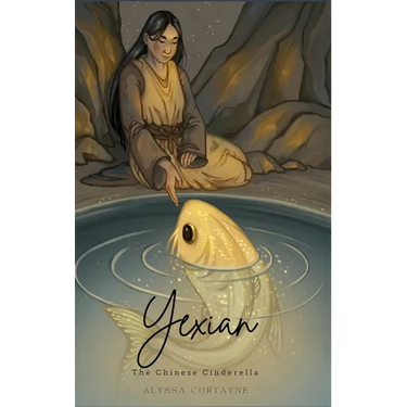 Yexian: the Chinese Cinderella