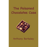 The Poisoned Chocolates Case
