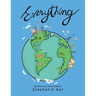 Everything!