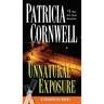Unnatural Exposure: Scarpetta (Book 8)