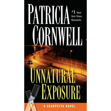 Unnatural Exposure: Scarpetta (Book 8)