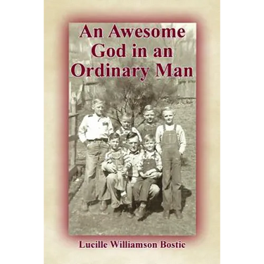 An Awesome God in an Ordinary Man