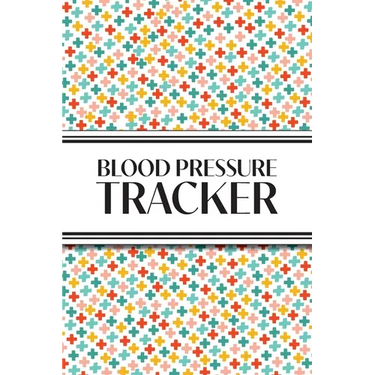 1-Year Blood Pressure Tracker (Multi-Color Health Crosses): 6"x9" 52+ Extra Weeks Daily Blood Pressure Logbook Tracker Complete with Monthly Trend Gra