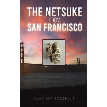 The Netsuke from San Francisco