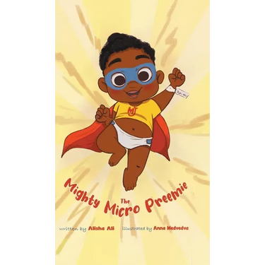 The Mighty Micro Preemie