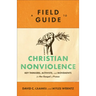 Field Guide to Christian Nonviolence
