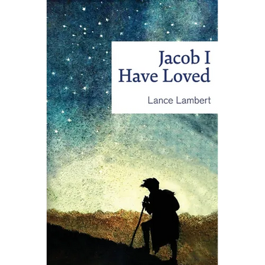 Jacob I Have Loved