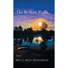 The Broken Night