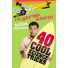 Surfing Scientist 40 Cool Science Tricks