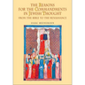The Reasons for the Commandments in Jewish Thought: From the Bible to the Renaissance