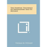 The Symbolic Teachings of Freemasonry and Its Message