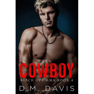 Cowboy: Black Ops MMA Book Four