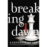 Breaking Dawn
