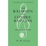 The Bassoon and Contrabassoon