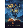 Solace of Dusk