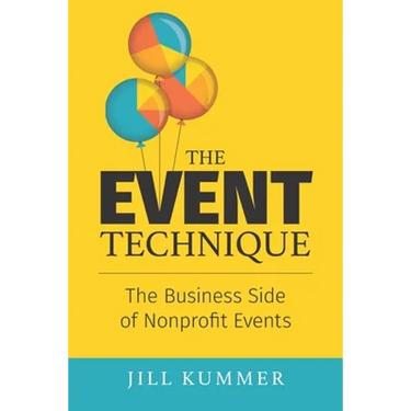 The EVENT Technique: The Business Side of Nonprofit Events