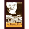 The Bosses Club