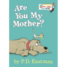Are You My Mother?: Larger Trim Size