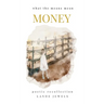 Money: Basic financial concepts illustrated and written in verse