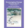 Encouraging Change: Sustainable steps in water supply, sanitation and hygiene