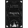 Obsession: Alternate Cover Edition