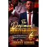 The Dopeman's Bodyguard 2: Consequences and Repercussions
