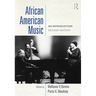 African American Music: An Introduction