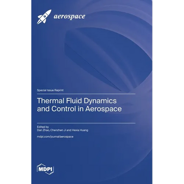 Thermal Fluid Dynamics and Control in Aerospace