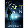 You Can't Run