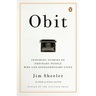 Obit.: Inspiring Stories of Ordinary People Who Led Extraordinary Lives