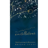 Discombobulated Constellations: A poetic journey to illumination