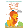 Jungle Spring: The Coup Against The Lion king
