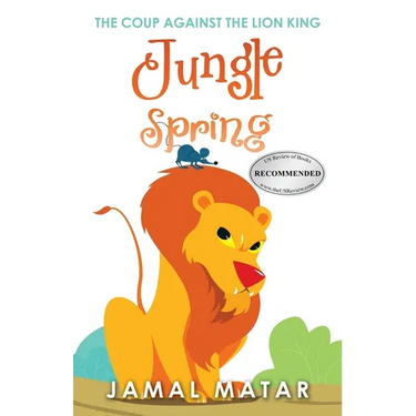 Jungle Spring: The Coup Against The Lion king