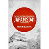 The Last Bastion of Civilization: Japan 2041, a Scenario Analysis