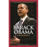 Barack Obama: A Biography