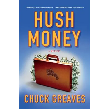 Hush Money: A Mystery