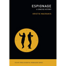 Espionage: A Concise History