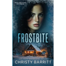 Frostbite