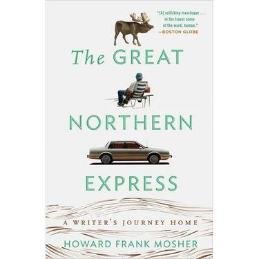 The Great Northern Express: A Writer's Journey Home