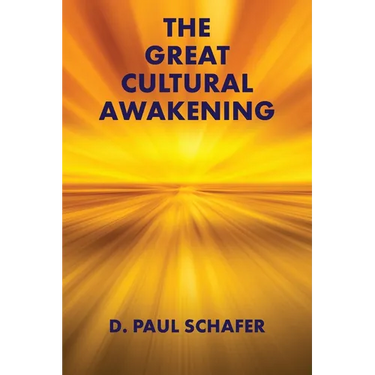 The Great Cultural Awakening: Key to an Equitable, Sustainable, and Harmonious Age