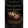 Daughter of Neverwoode
