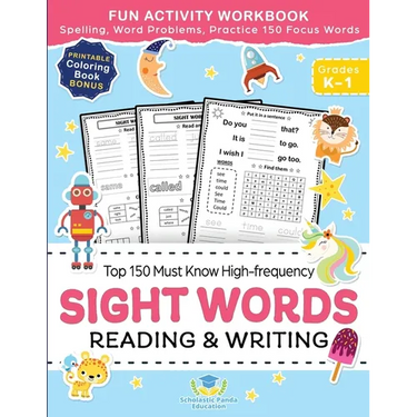 Sight Words Top 150 Must Know High-frequency Kindergarten & 1st Grade: Fun Reading & Writing Activity Workbook, Spelling, Focus Words, Word Problems
