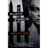 BLACK PICKET FENCE. (Prodigy. Rebel. Black. Unapologetic. An Autobiography.)