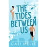 The Tides Between Us