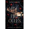 Rise of the Fire Queen