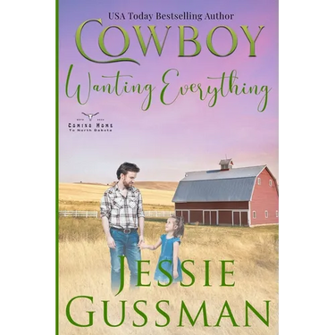 Cowboy Wanting Everything