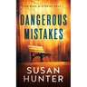 Dangerous Mistakes